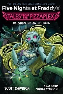 Submechanophobia tales from the pizzaplex 4