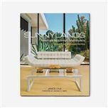 Sunnylands: Americas Midcentury Masterpiece