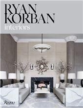 Ryan Korban: Interiors