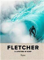 Fletcher: A Lifetime In Surf