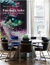 For Arts Sake: Inside The Home of Art Dealers