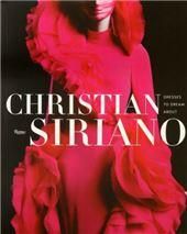 Christian Siriano: Dresses to Dream About