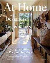 At Home With Designers and Tastemakers