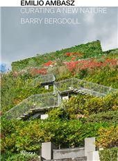 Emilio Ambasz: Curating a New Nature