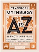Classical Mythology A to Z HC