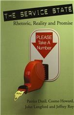 The Service State: Rhetoric, Reality and Promise