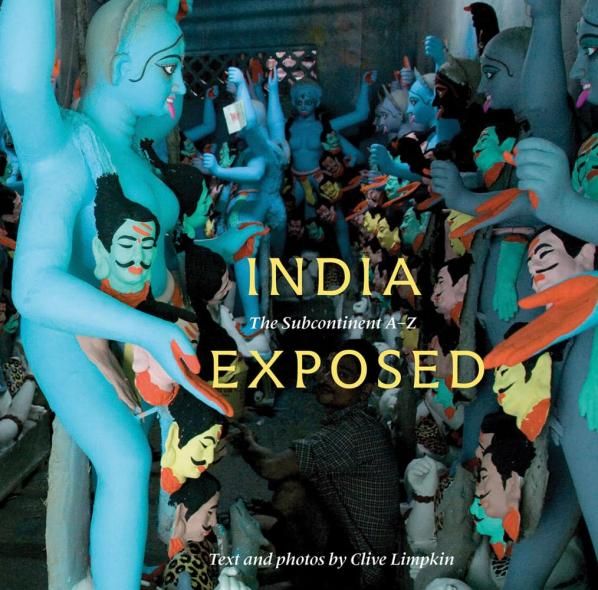 India Exposed: the Subcontinent from a to Z