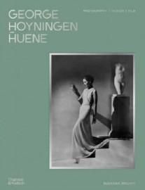 George Hoyningen-Huene: Photography, Fashion, Film