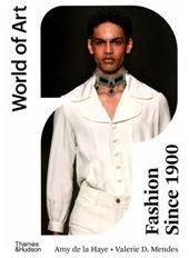 Fashion Since 1900 World of Art