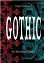 Gothic: An Illustrated History