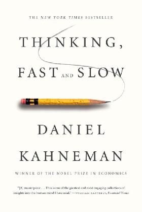 Thinking, Fast and Slow