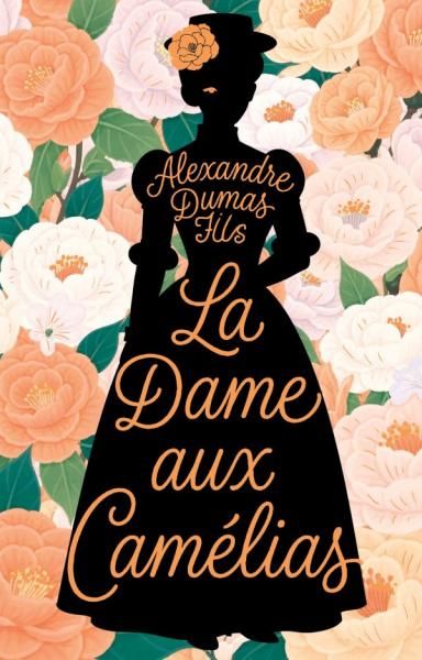 La Dame aux Camlias Дама с камелиями