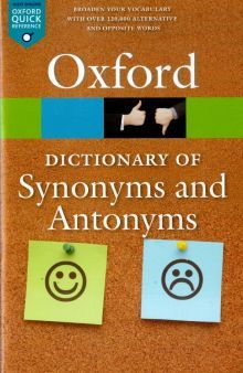 Oxf Dict of Synonyms and Antonyms 3/e